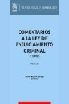 Comentarios a la ley de enjuiciamiento criminal. 2 Tomos | 9791370215095 | Portada