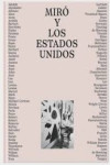 Miró y los Estados Unidos | 9788416411825 | Portada