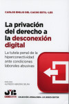 La privación del derecho a la desconexión digital | 9791388084676 | Portada