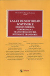Ley de movilidad sostenible. Régimen jurídico, gobernanza y transformación del sistema de transporte | 9791388025662 | Portada