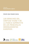 Los derechos del cónyuge viudo y de la pareja supérstite en los principales ordenamientos europeos | 9791388096983 | Portada