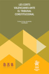 Les Corts Valencianes ante el Tribunal Constitucional | 9791370218218 | Portada