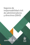 Seguros de responsabilidad civil de administradores y directivos (D&O) | 9791370212346 | Portada