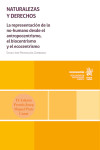 Naturalezas y derechos. La representación de lo no-humano desde el antropoceno, el biocentrismo y el ecocentrismo | 9791370402075 | Portada