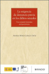 La Exigencia de denuncia previa en los delitos sexuales. Una mirada feminista antipunitivista | 9788410858978 | Portada
