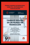 Trabajo seguro en un mundo en transición. Primer Congreso Internacional sobre PRL, sostenibilidad y digitalización | 9791370118525 | Portada