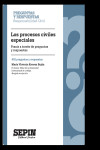 Los procesos civiles especiales. Praxis a través de preguntas y respuestas. 455 preguntas y respuestas | 9791370418144 | Portada
