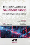 Inteligencia artificial en las ciencias forenses. Uso, regulación y aplicaciones prácticas | 9791388409066 | Portada