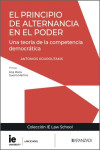 Principio de alternancia en el poder. Una teoría de la competencia democrática | 9788410859302 | Portada