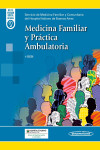 Medicina Familiar y Práctica Ambulatoria | 9789500697477 | Portada