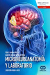 Microneuroanatomía y Laboratorio. Disección Paso a Paso | 9789962748588 | Portada
