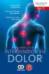 Guía Práctica de Intervención en Dolor | 9789962748540 | Portada