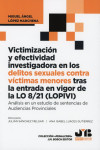 Victimización y efectividad investigadora en los delitos sexuales contra victimas menores tras la entrada en vigor de la LO 8/21 (LOPIVI) Análisis en un estudio de sentencias de Audiencias Provinciales | 9791388409158 | Portada