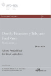 Derecho Financiero y Tributario Foral Vasco. Parte general | 9791370475222 | Portada