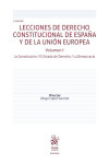Lecciones de derecho constitucional de España y de la Unión Europea Volumen I La Constitución - El Estado de Derecho - La Democracia | 9791370595913 | Portada