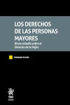 Los derechos de las personas mayores. Breve estudio sobre el Derecho de la Vejez | 9791370409098 | Portada