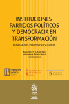 Instituciones, partidos políticos y democracia en transformación | 9791370409852 | Portada
