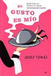 El gusto es mío | 9788497346030 | Portada