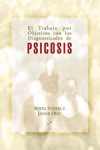 El trabajo por objetivos en los diagnoticados de Psicosis | 9788495496232 | Portada