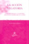 La acción negatoria | 9788484569022 | Portada