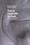 Tras la honorable fachada | 9788449309908 | Portada