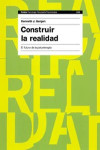 CONSTRUIR LA REALIDAD | 9788449318432 | Portada